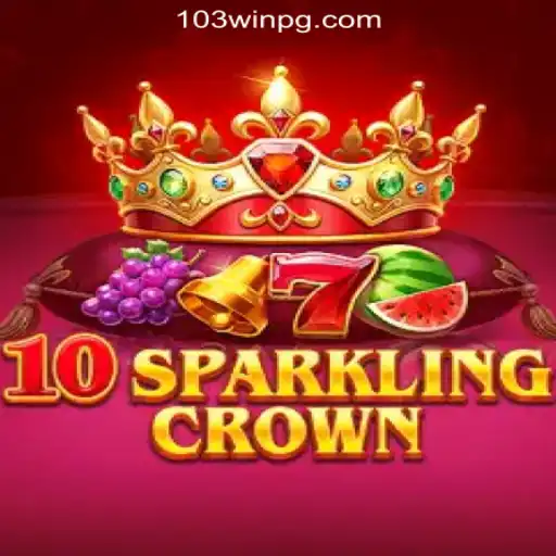 Exploring the Exciting World of 10SparklingCrown and 103Win.COM Oficial Slots Brasil #1