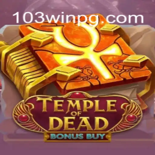 Unveiling TempleofDeadBonusBuy: The Ultimate Slot Experience
