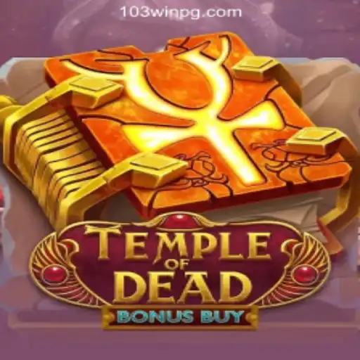 Unveiling TempleofDeadBonusBuy: The Ultimate Slot Experience